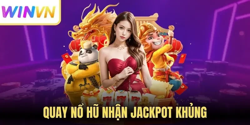 Trang chủ 254 Quay nổ hũ nhận jackpot khủng